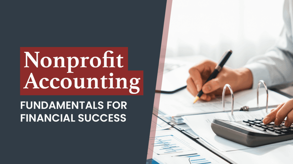The article’s title, “Nonprofit Accounting Fundamentals for Financial Success.”